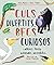 Culs divertits, becs curios...