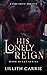 His Lonely Reign: Dark Hear...