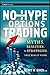 No-Hype Options Trading: Myths, Realities, and Strategies That Really Work by Kerry W. Given(2011-01-11)
