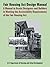 Fair Housing ACT Design Manual: A Manual to Assist Designers and Builders in Meeting the Accessibility Requirements of the Fair Housing ACT by Department of Housing & Urban Developmen (2005-06-29)
