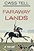 Faraway Lands: A gripping h...
