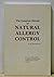 The Complete Manual of Natural Allergy Control