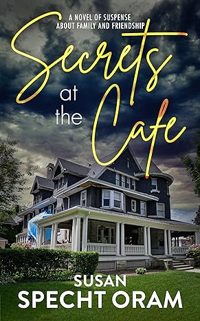 Secrets at the Cafe (Kindle Edition)