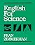 English for Science [2/14/1989] Fran Zimmerman