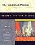 The American People Creating a Nation & a Society Since 1865 4th EDITION