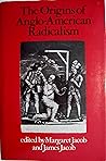 The Origins of Anglo-American radicalism