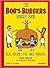 The Bob's Burgers Burger Bo...