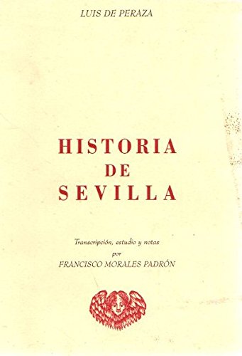 Historia de Sevilla (Spanish Edition)
