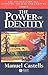 The Power of Identity: v. 2: The Information Age - Economy, Society and Culture (Information Age Series) by Manuel Castells (2003-08-18)