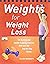 Weights for Weight Loss: Fat-Burning and Muscle-Sculpting Exercises with Over 200 Step-by-Step Photos by Barrett, Ellen (2005) Paperback