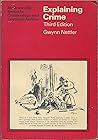 Explaining Crime (McGraw-Hill Series in Criminology and Criminal Justice)