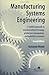 Manufacturing Systems Engineering: A Unified Approach to Manufacturing Technology, Production Management and Industrial Economics by Katsundo Hitomi (1996-10-30)
