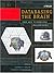 Databasing the Brain: From Data to Knowledge (Neuroinformatics) (Life Sciences) (2005-04-08)