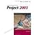 New Perspectives on Microsoft Office Project 2003, Introductory by Biheller Bunin, Rachel [Course Technology, 2004] (Paperback) [Paperback]