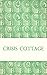 Crisis Cottage