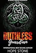 Ruthless Guardian