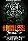 Ruthless Guardian
