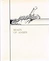 Beads of Amber: L...