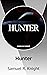 Hunter