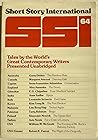 Short Story International (SSI) Volume 11, Number 64 (Tales by the World's Great Contemporary Writers Presented Unabridged, Volume 11)