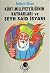 Kurt Milliyetciliginin Kaynaklari ve Seyh Said Isyani by Robert Olson