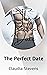 The Perfect Date by Claudia Stevens
