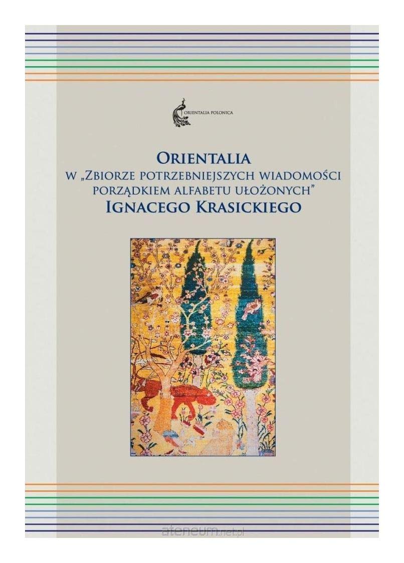 Orientalia w Zbiorze potrzebniejszych wiadomoĹci - PaweĹ Siwiec [KSIÄĹťKA] (Hardcover)