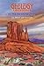 Geology Underfoot in Northern Arizona [Paperback] [2007] (Aut... by Beth Judy Lon Abbott