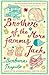 Brother of the More Famous Jack by Barbara Trapido
