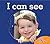 I Can See