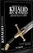 The Sword of Allah: Khalid Bin Al-Waleed, His Life and Campaigns by Akram, A.I. (2007) Hardcover