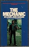 The Mechanic by Lewis John Carlino
