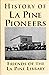 History of La Pine Pioneers