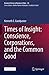 Times of Insight: Conscience, Corporations, and the Common Good (Eminent Voices in Business Ethics)