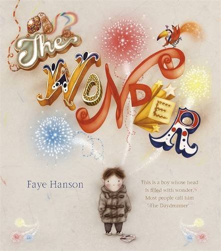 The Wonder by Faye Hanson (2014-10-01)