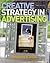 Creative Strategy in Advertising 10th (tenth) edition Text Only by Bonnie L. Drewniany