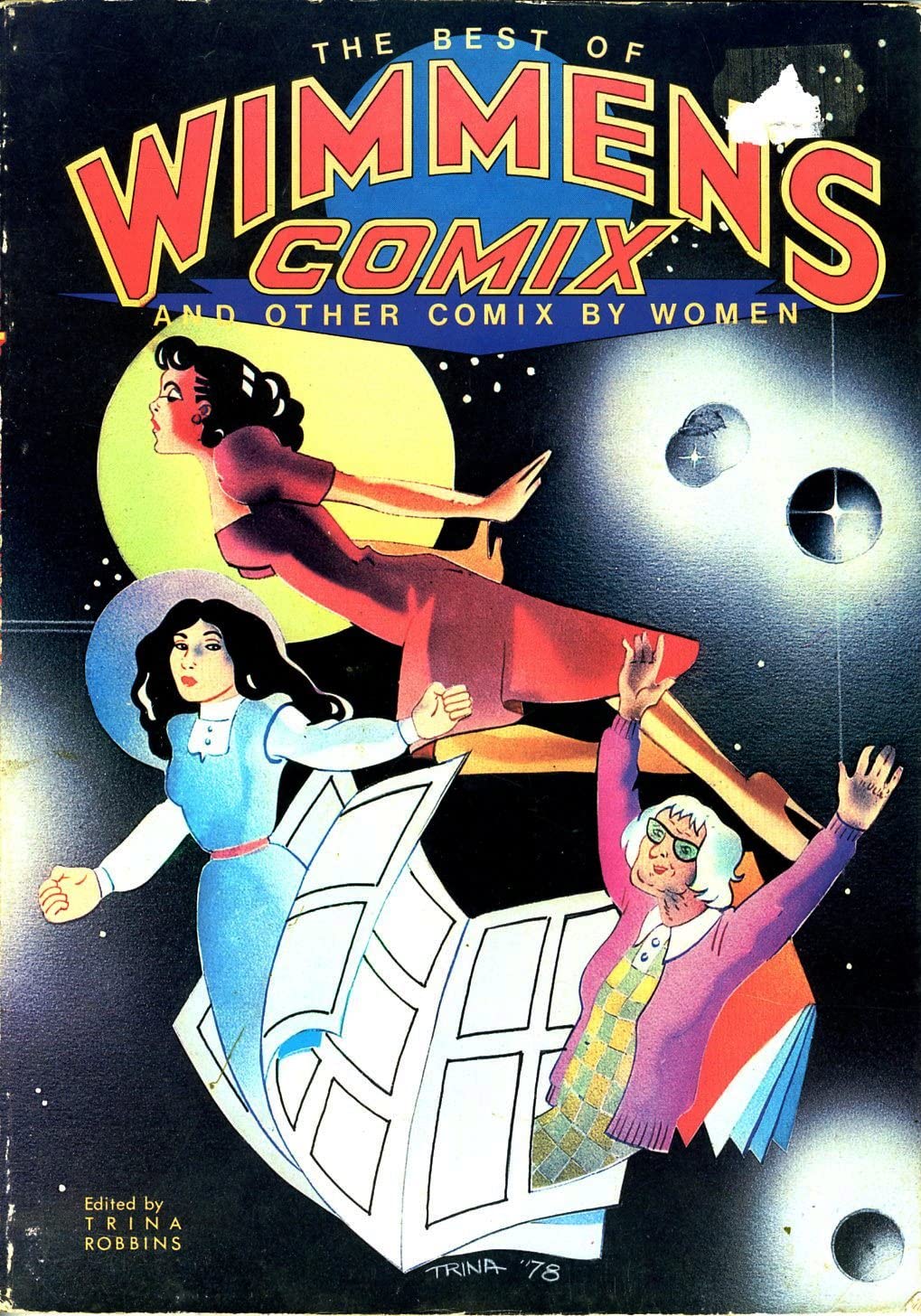 The best of 'Wimmen's comix' and other comix by women (Paperback)