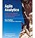 [(Agile Analytics: A Value-Driven Approach to Business Intelligence and Data Warehousing )] [Author: Ken W. Collier] [Aug-2011]