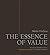 The Essence of Value: Secrets of Desired Products- 80 Inspiring Strategies for Creative Companies by Mario Pricken (2014-12-03)