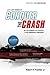 2014: Last Chance to Conquer The Crash by Mr. Robert R Prechter Jr (2014-07-17)