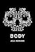 Body by Asa Nonami (2012-12-18)