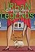 Urban Legends by Ann Fiery by Ann Fiery