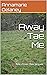 Away Tae Me by Annamarie Delaney Away Tae Me by Annamarie Delaney