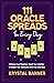 111 Oracle Spreads for Every Day: Enhance Your Readings, Spark Your Intuition, & Deepen Your Connection with Any Card Deck