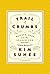 Trail of Crumbs by Kim Sunée