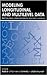 Modeling Longitudinal And Multilevel Data: Practical Issues, Applied Approaches, And Specific Examples