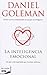 La inteligencia emocional (Zeta No Ficcion) (Spanish Edition) by Daniel Goleman (2009-12-25)