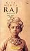 Raj, magistraal epos over India by Gita Mehta