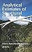 Analytical Estimates of Structural Behavior 1st edition by Dym, Clive L., Williams, Harry E. (2012) Hardcover