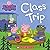 Class Trip (Peppa Pig)